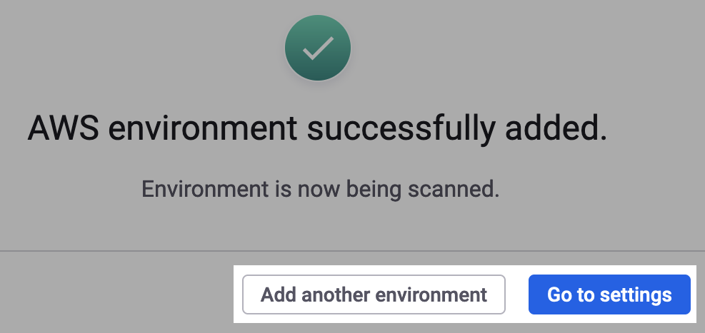 Snyk 웹 UI에서 AWS 환경 추가 후 성공 메시지